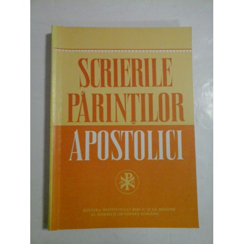 SCRIERILE  PARINTILOR  APOSTOLICI